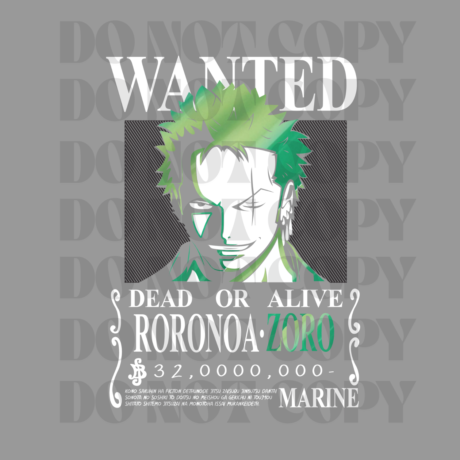 Hybrid DTF | Zoro Wanted | Easyweed Electric Green