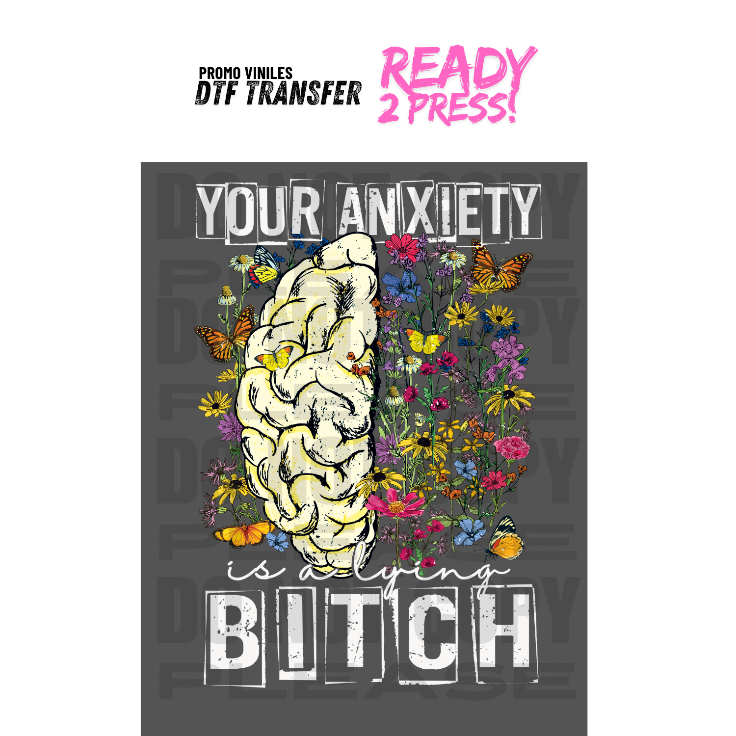 DTF Transfers | Your Anxiety