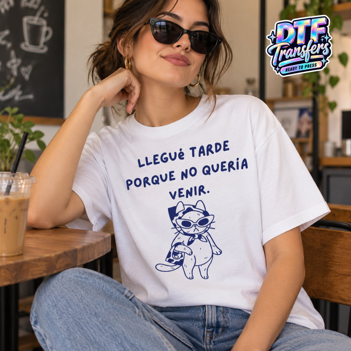 DTF Transfers | Llegué Tarde