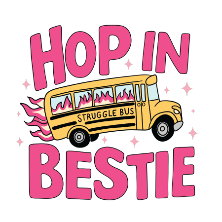 UV DTF Mini Stickers | Hop in Bestie | 3"