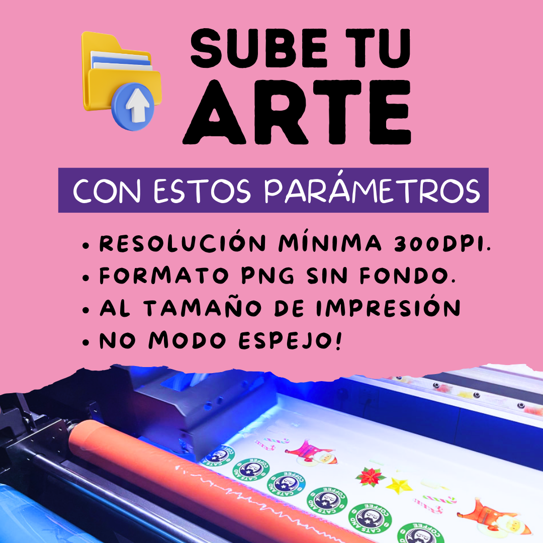 UVDTF STICKER | ENVÍA TUS ARCHIVOS AQUÍ **ENTREGA LUNES 25 DE AGOSTO DE 4:30PM A 6PM**