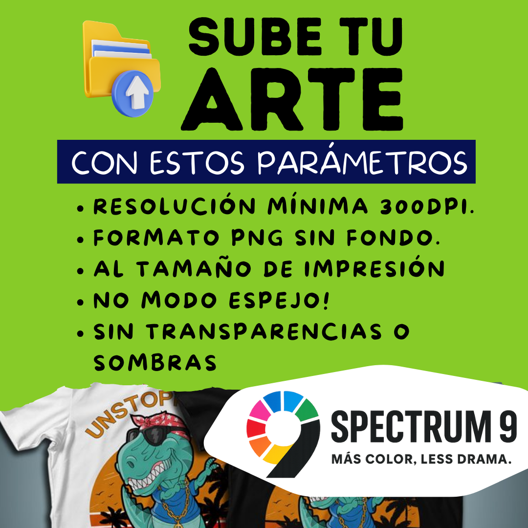 *DTF TEXTIL SPECTRUM 9🔥 | ENVIA TUS ARCHIVOS AQUI *ENTREGA *VIERNES 23* DE ENERO DE 4:30PM A 6PM*